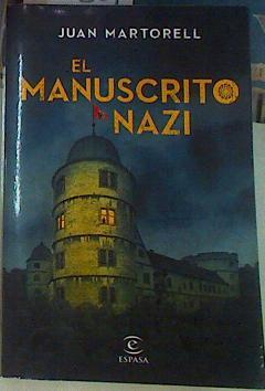 El manuscrito nazi | 156801 | Martorell, Juan