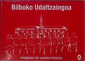 Bilboko Udaltzaingoa Imágenes de nuestra historia Policia Municipal de Bilbao | 146869 | Cuadrado, Felix