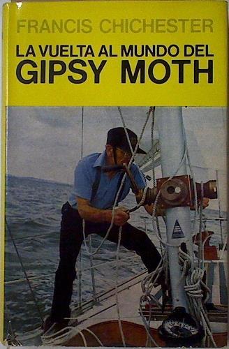 La vuelta al mundo del 'Gipsy Moth' | 95667 | Chichester, Francis