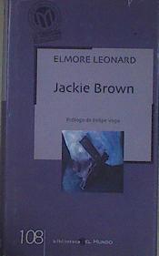 Jackie Brown: cocktail explosivo | 152353 | Leonard, Elmore