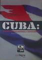 CUBA Independencia nacional y socialismo | 154117 | Garcia Brigos, Jesus Pastor