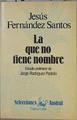 La que no tiene nombre | 152554 | Fernández Santos, Jesús/Estudio preliminar Jorge Rodríguez Padrón