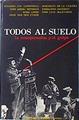 Todos Al Suelo La Conspiracion Y El Golpe | 13852 | Jose Angel Esteban, CID Cañaveral Ricardo/Rosa Lopez/Juan Van Den Eynde/Bonifacio de la Cuadra/Fernando Jauregui/Jose Luis Martinez