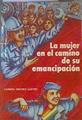 La Mujer en el camino de su emancipación | 168129 | Jimenez Castro, Carmen
