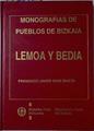 Lemoa y Bedia  Estudio Histórico - Artístico | 127813 | Sanz Ireta, Francisco Javier