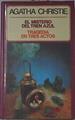 El Misterio del tren azul. Tragedia en tres actos | 121831 | Christie, Agatha