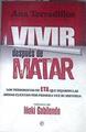 Vivir después de matar los terroristas de Eta que dejaron las armas cuentan por primera vez su his | 176546 | Terradillos Azpiroz, Ana