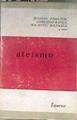 ATEISMO | 182148 | Jeanson,/Hamilton,/Lombardo/Radice,/MacHove/Bultmann/Otros