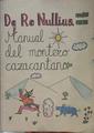 De Re Nullius Manual del montero cazacantano | 153932 | Francisco Carretero Bautista
