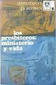 Los presbiteros Ministerio y vida | 138125 | VVAA