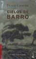 Cielos de barro | 152317 | Chacón Gutiérrez, Dulce