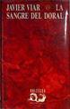 La Sangre del doral | 185181 | Viar, Javier