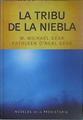 La tribu de la niebla | 147325 | Gear, Kathleen O'Neal/Gear, W. Michael