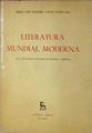 Literatura Mundial Moderna I Las Literaturas Actuales De Europa Y América | 52370 | Von Wilpert, Gero/Ivask edición, Ivar