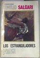 Los estranguladores | 176460 | Salgari, Emilio/González Castresana, Carlos