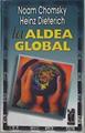 La aldea global | 145460 | Chomsky, Noam/Dieterich S., Heinz