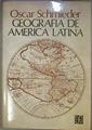 Geografía de América Latina | 184482 | Traducción de Pedro R. Hendrichs, SCHMIEDER, Oscar/Pérez y Hildegard Schilling
