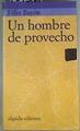 Un hombre de provecho | 159386 | Bayón Leyva, Félix