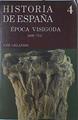 Historia de España 4 Época visigoda (409-711) | 121425 | Orlandis, José