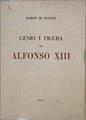 Genio Y Figura De Alfonso XIII | 59220 | Ramon De Franch