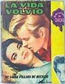 La vida volvio | 137899 | Mª Luisa Fillias de Becker