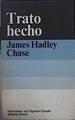 Trato hecho | 144966 | Chase, James Hadley