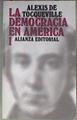 La democracia en América Tomo 1 | 173322 | Tocqueville, Alexis de