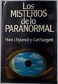 Los misterios de lo paranormal | 129494 | Hans J. Eysenck/Carl Sargent