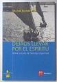 Dejaos llevar por el espiritu. Breve tratado de Teologia Espiritual | 119782 | Michel Rondet