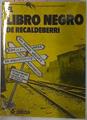 El Libro Negro De Recaldeberri | 58319 | Asociación De Familias de Rekaldeberri
