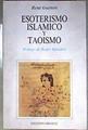 Esoterismo islámico y taoísmo | 186613 | Guénon, René