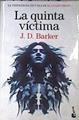 La quinta víctima | 173242 | Barker, JD