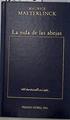 La vida de las abejas | 129008 | Maeterlinck, Maurice