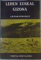 Lehen euskal gizona | 167621 | Barandiarán, José Miguel de