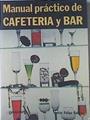 Manual práctico de cafetería y bar | 119631 | Felipe Gallego, Jesús