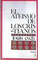 El ateísmo de los cristianos | 174188 | Louis Evely