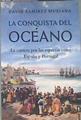 La conquista del oceáno  La carrera por las especias entre España Y Portugal | 172631 | David Ramírez Muriana