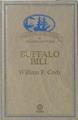 Buffalo Bill | 120410 | Cody, William F.