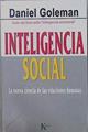 Inteligencia social: la nueva ciencia de las relaciones humanas | 151152 | Goleman, Daniel