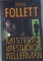 El misterio de los estudios Kellerman | 177175 | Follett, Ken (1949- )