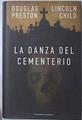 La danza del cementerio | 92628 | Preston, Douglas/Child, Lincoln