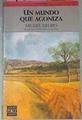 Un mundo que agoniza | 72750 | Delibes, Miguel/Ramón García Dominguez ( Introducción  y adaptació/José Ramón Sánchez ( Ilustraciones)