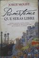 Prometeme que seras libre | 77225 | Molist, Jorge