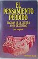 El pensamiento Perdido. Páginas de la guerra y del destierro | 95731 | Bergamín, José