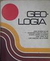 Geología | 76688 | Águeda Villar, José A./Anguita Virella, Francisco/Araña Saavedra, Vicente/López Ruiz, José/Sánchez de la Torre, Luis