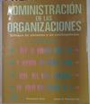 Administración en las organizaciones: enfoque de sistemas y de contingencias | 130284 | Kast, Fremont E/Rosenzweig, James E