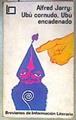 Ubú Cornudo Ubú encadenado. | 186543 | Alfred Jarry