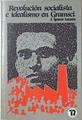Revolucion Socialista E Idealismo En Gramsci | 14455 | Lacasta Zabalda Jos