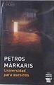 Universidad para asesinos | 174111 | Márkaris, Petros