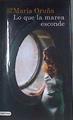 Lo que la marea esconde | 177147 | Oruña, María (1976-)